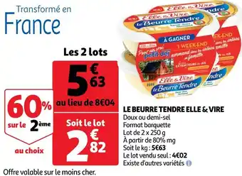 Auchan Elle & vire le beurre tendre offre