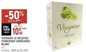 Petit Casino Viognier viognier le recatou vignerons ardéchois blanc offre