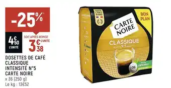Petit Casino Carte noire dosettes de café classique intensité n°5 offre