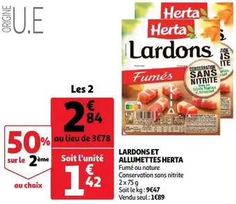 Auchan Herta lardons et allumettes offre