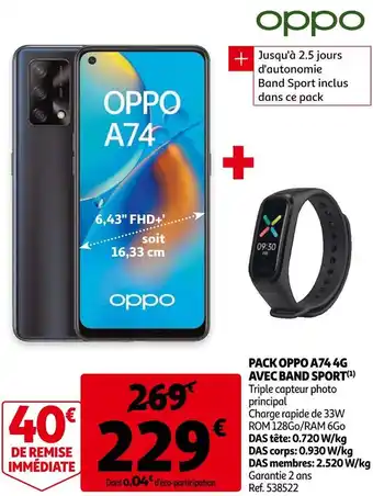 Auchan Oppo pack oppo a74 4g avec band sport offre