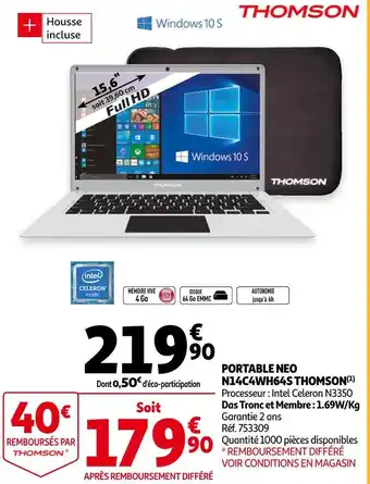 Auchan Thomson portable neo n14c4wh64s offre