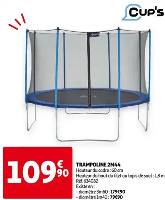 Auchan Cup's trampoline 2m44 offre