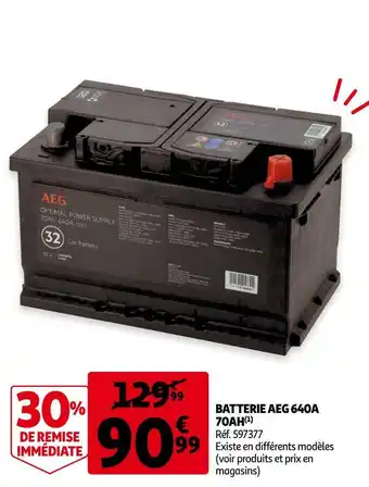 Auchan Batterie aeg 640a 70ah offre
