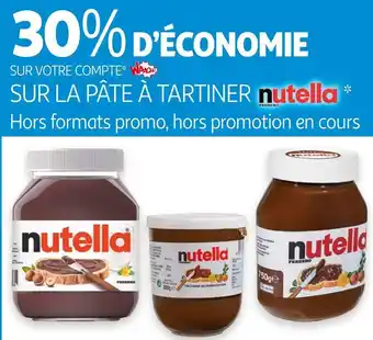 Auchan Nutella bon plan sur la pâte à tartiner nutella offre