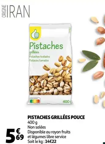 Auchan Samia pistaches grillées pouce offre
