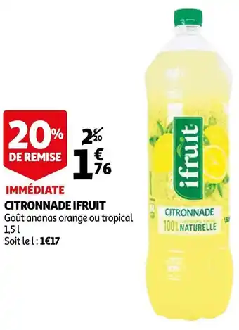 Auchan Ifruit citronnade ifruit offre