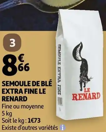 Auchan Le renard semoule de blé extra fine offre