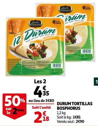 Auchan Bosphorus durum tortillas offre