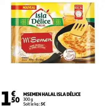 Auchan Isla délice msemen halal offre