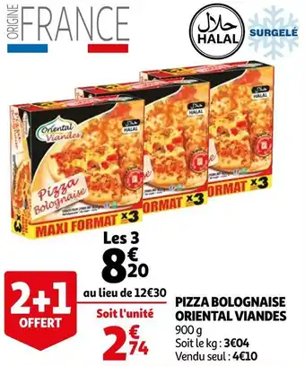 Auchan Oriental viandes pizza bolognaise offre
