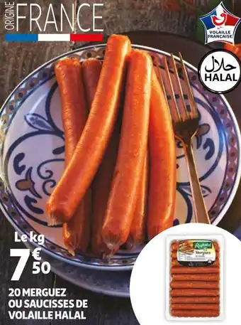 Auchan 20 merguez ou saucisses de volaille halal offre