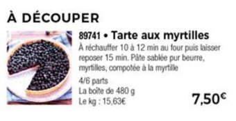 Thiriet Tarte aux myrtilles offre