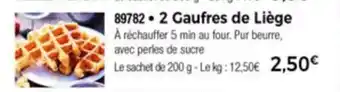 Thiriet 2 Gaufres de liège offre