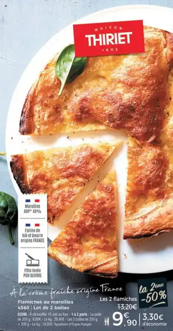 Thiriet Flamiches au maroilles offre