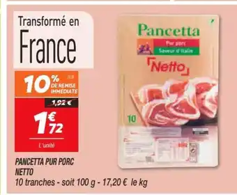 Netto Pancetta Pur Porc offre