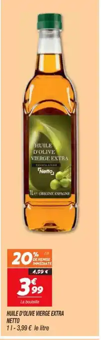 Netto Huile d'Olive Vierge Extra offre