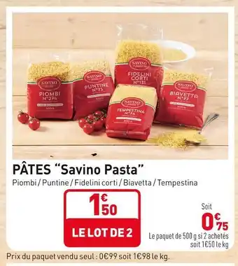 Grand Frais Savino pasta pâtes offre