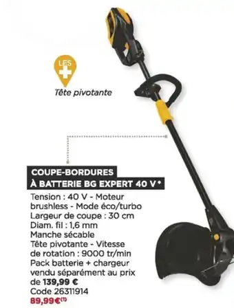 Bricomarché Coupe-bordures à batterie BG expert 40 v offre