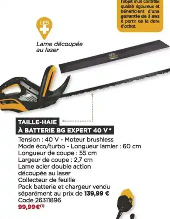Bricomarché Taille-haie à batterie BG expert 40 V offre