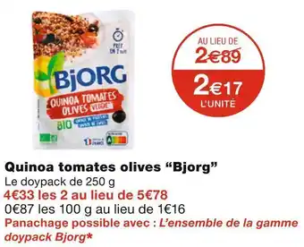 Monoprix Bjorg quinoa tomates olives offre