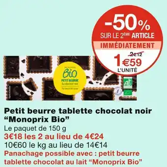 Monoprix Monoprix bio petit beurre tablette chocolat noir offre