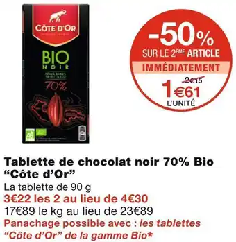 Monoprix Côte d'or tablette de chocolat noir 70% bio offre