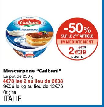 Monoprix Galbani mascarpone offre