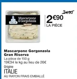 Monoprix Mascarpone gorgonzola gran riserva offre
