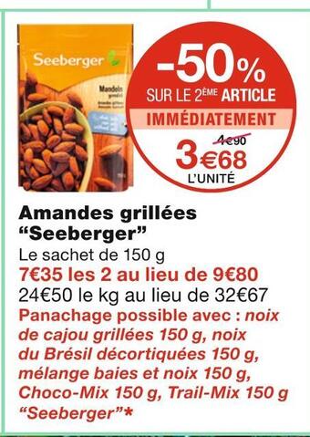Monoprix Seeberger amandes grillées offre