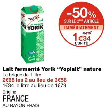 Monoprix Yoplait lait fermenté yorik nature offre