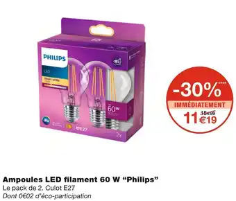 Monoprix Philips ampoules led filament 60 w offre