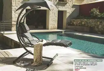Bricomarché Bain de soleil suspendu paco offre