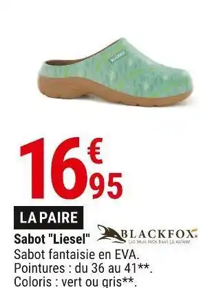 Gamm vert Blackfox sabot "liesel" offre