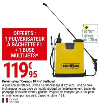 Gamm vert Berthoud pulvérisateur "cosmos 18 pro" offre