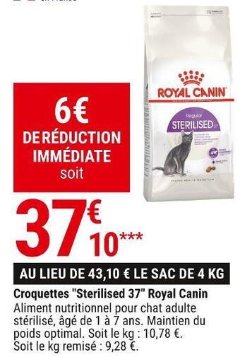 Gamm vert Royal canin croquettes "sterilised 37" offre