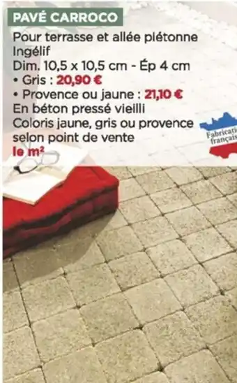 Bricomarché Pavé carroco offre