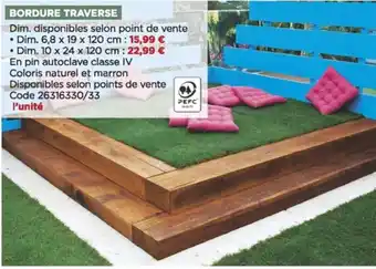Bricomarché Bordure traverse offre