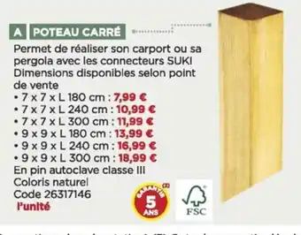 Bricomarché Poteau carré offre