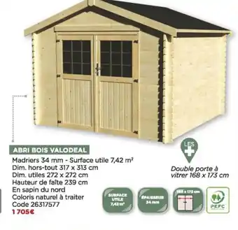 Bricomarché Abri bois valodeal offre