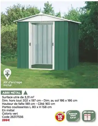 Bricomarché Abri métal offre