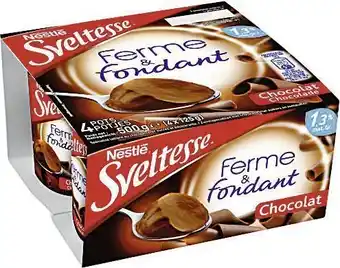 Sveltesse Ferme & Fondant Chocolat