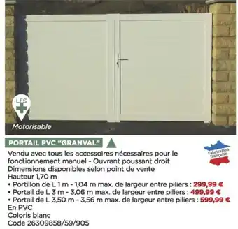 Bricomarché Portail PVC Granval offre