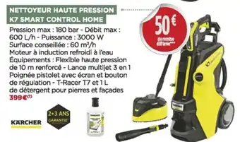 Nettoyeur Haute Pression K7 Smart Control Home
