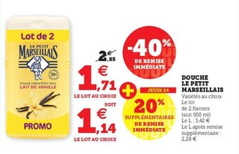 U Express Douche Le Petit Marseillais offre