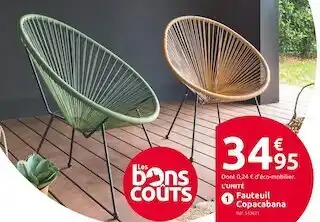Mr Bricolage Fauteuil copacabana offre
