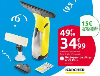 Mr Bricolage Kärcher nettoyeur de vitres wv2 plus offre