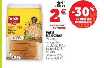 U Express Pain Dr Schar offre