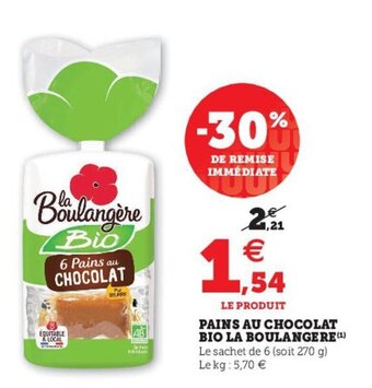 U Express Pains Au Chocolat offre