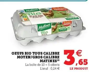 U Express Oeufs Bio Tous Calibre offre